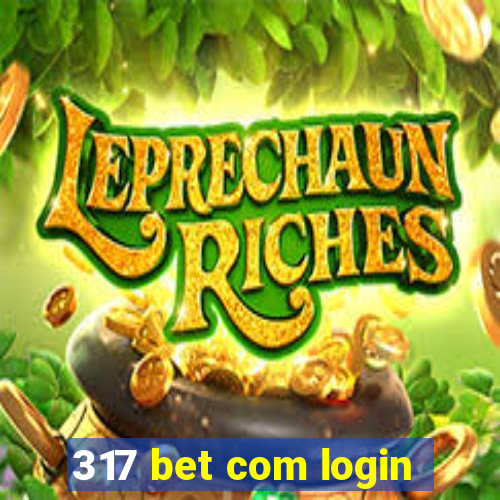 317 bet com login